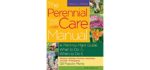 The Perennial Care Manual What to Do & When to Do It - Paper Back Gardening Book