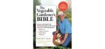 The Vegetable Gardener's Bible 2nd Edition - Book for Gardening